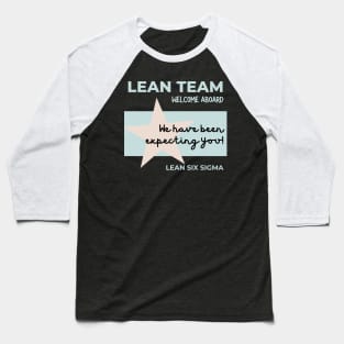 Lean Team, Welcome Baseball T-Shirt